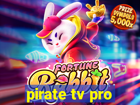 pirate tv pro